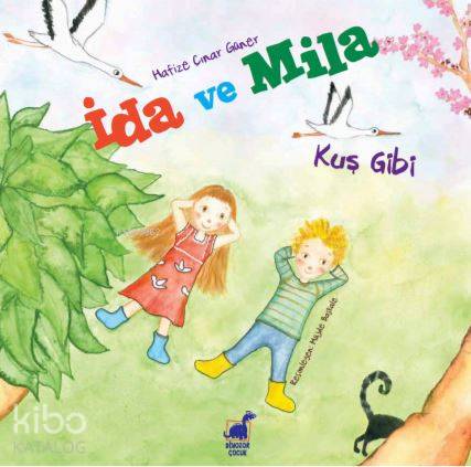 İda Ve Mila - Hafize Çınar Güner