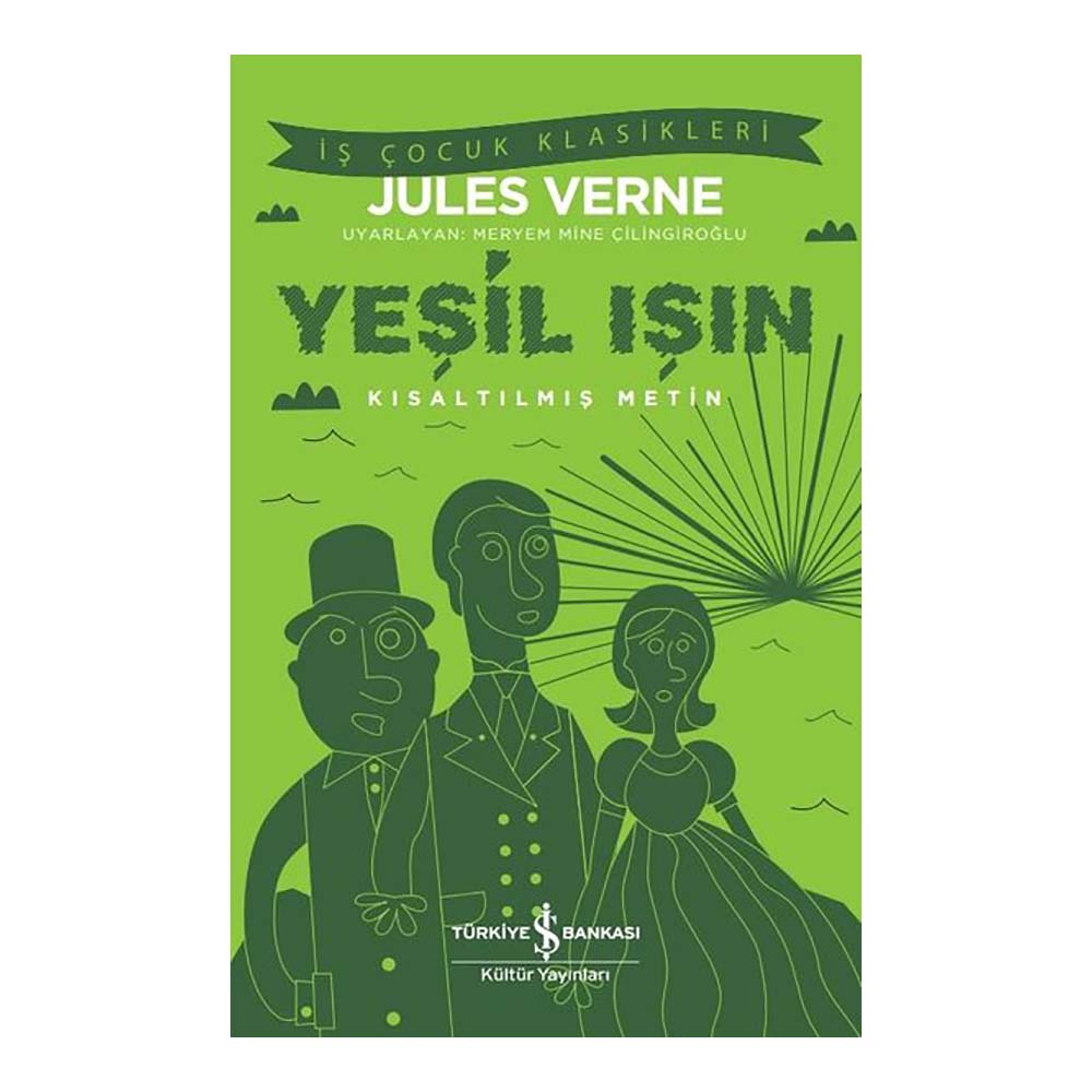 YEŞİL IŞIN ( ÇOCUK KLASİKLERİ )