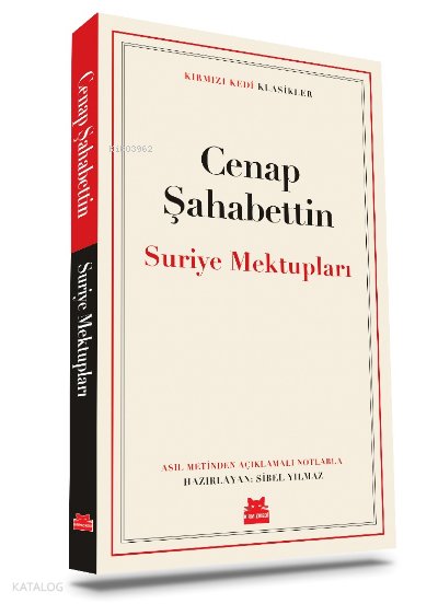 Suriye Mektupları - Cenap Şahabettin