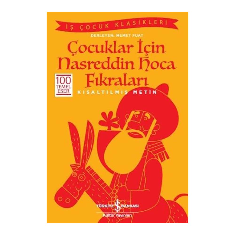NASREDDİN HOCA FIKRALARI ( ÇOCUK KLASİKLERİ )
