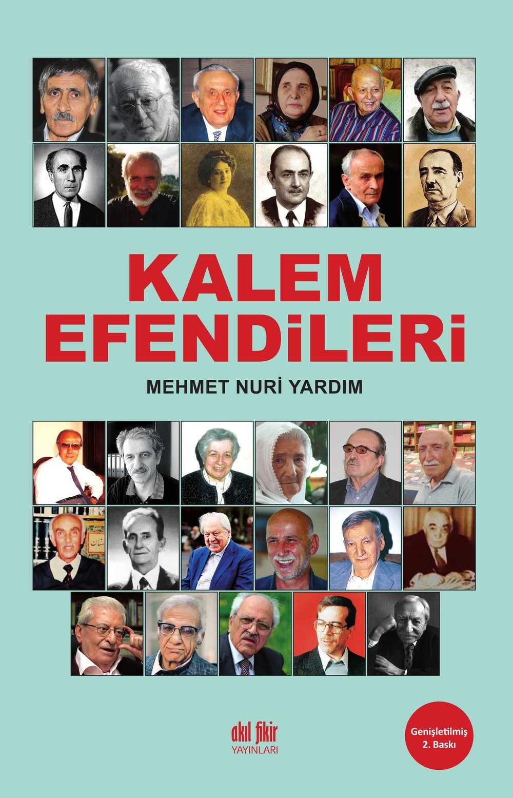 Kalem Efendileri - Mehmet Nuri Yardım