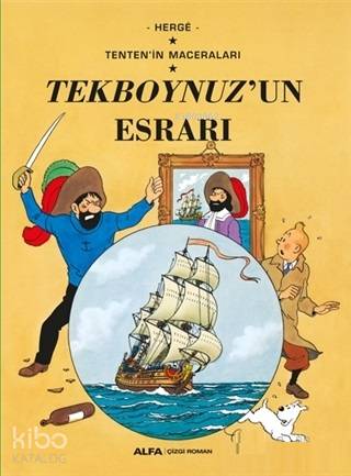 Tekboynuz'un Esrarı - Tenten'in Maceraları