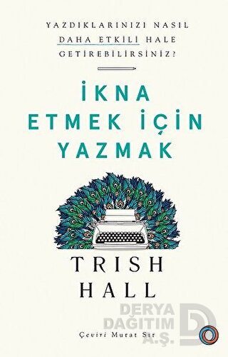 İKNA ETMEK İÇİN YAZMAK (ORENDA)