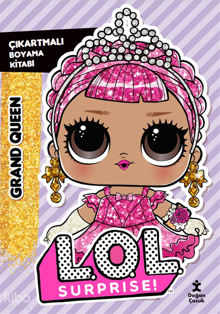 LOL SURPRISE BOYAMA - GRAND QUEEN