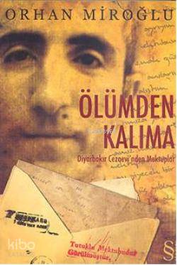 Ölümden Kalıma - Orhan Miroğlu