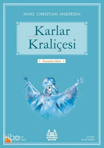Karlar Kraliçesi - Hans Christian Andersen