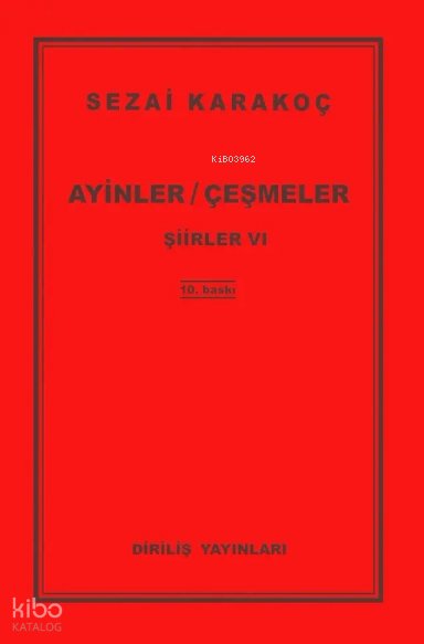 Ayinler - Çeşmeler - Sezai Karakoç