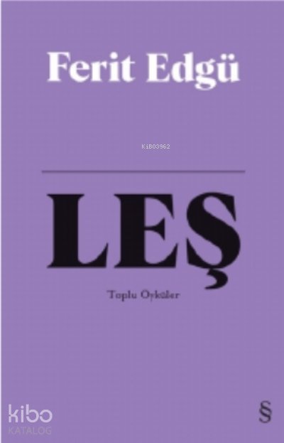 Leş ( Bez Ciltli ) - Ferit Edgü