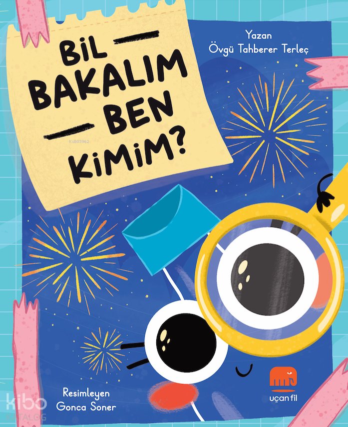 Bil Bakalım Ben Kimim? - Övgü Tahberer Terleç