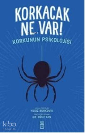 Korkacak Ne Var ! - Yıldız Burkovik, Oğuz Tan