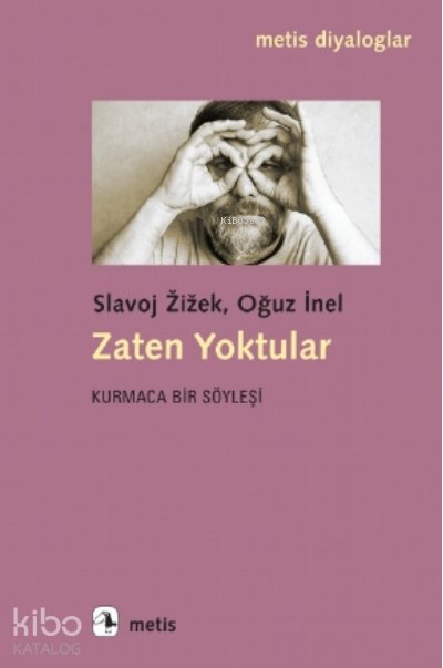 Zaten Yoktular