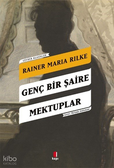 Genç Bir Şaire Mektuplar - Rainer Maria Rilke