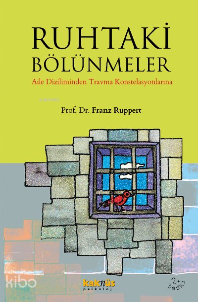 Ruhtaki Bölünmeler - Franz Ruppert