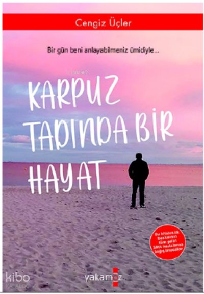 Karpuz Tadında Bir Hayat