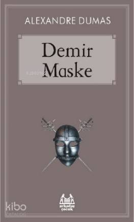 Demir Maske - Alexandre Dumas