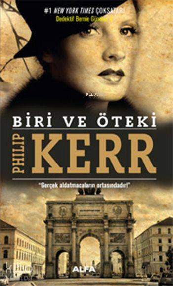 Biri ve Öteki - Philip Kerr