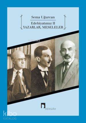 Edebiyatımız 2 - Sema Uğurcan