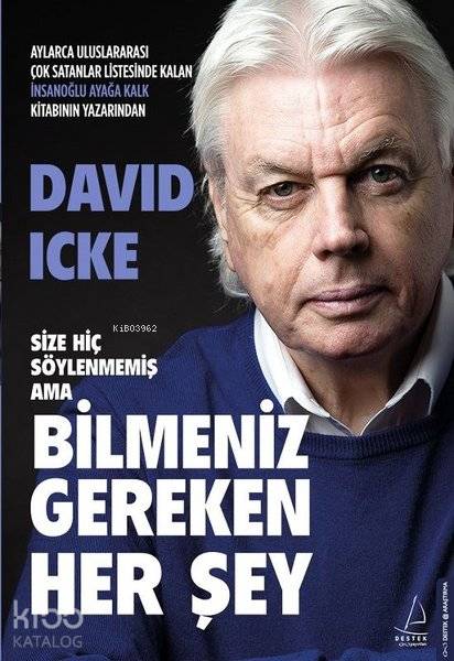 Size Hiç Söylenmemiş Ama Bilmeniz Gereken Her Şey - David Icke