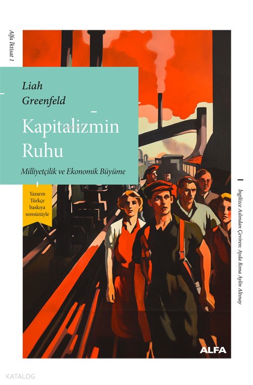 Kapitalizmin Ruhu - Liah Greenfeld