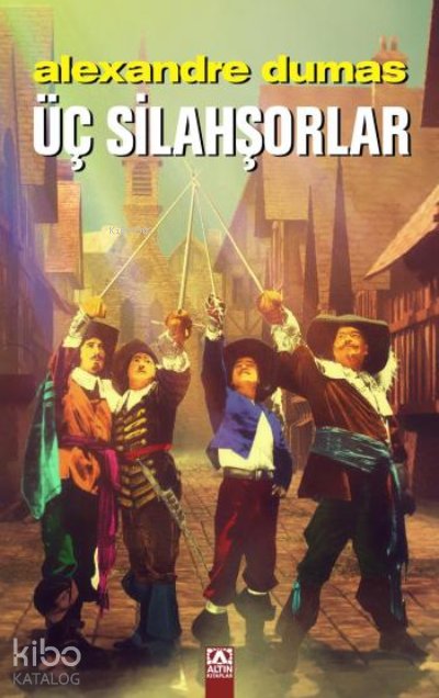 Üç Silahşorlar (Ciltli) - Alexandre Dumas