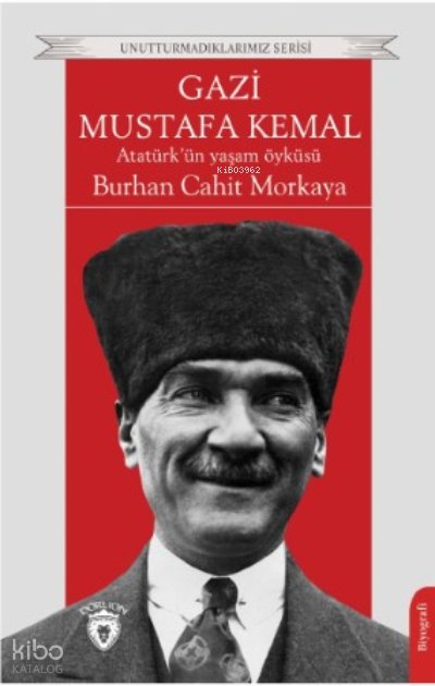 Gazi Mustafa Kemal