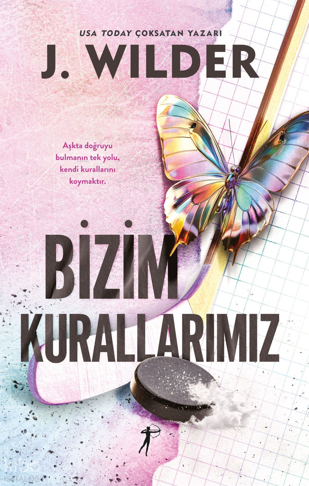 Bizim Kurallarımız - J. Wilder