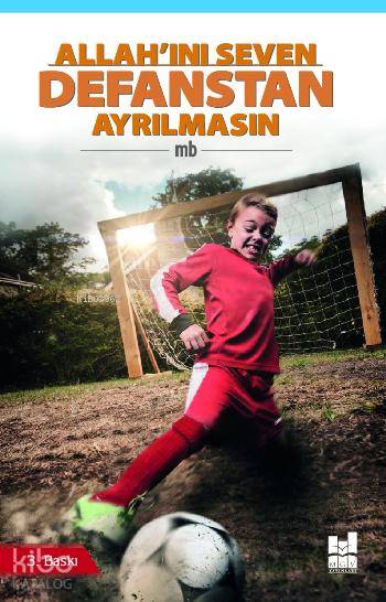 Allah'ını Seven Defanstan Ayrılmasın - Mb