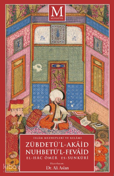 Zübdetü’l-Akâid Nuhbetü’l-Fevâid
