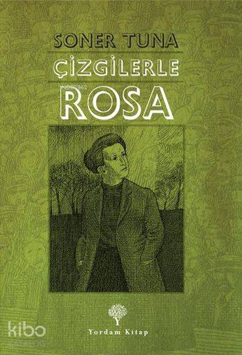 Çizgilerle Rosa - Soner Tuna
