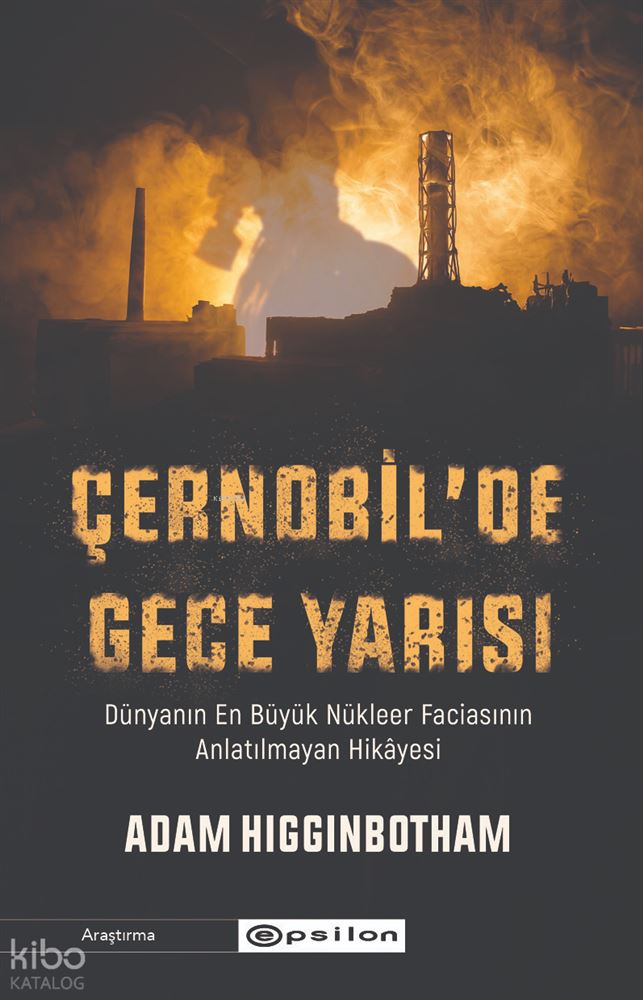 ÇERNOBİLDE GECE YARISI