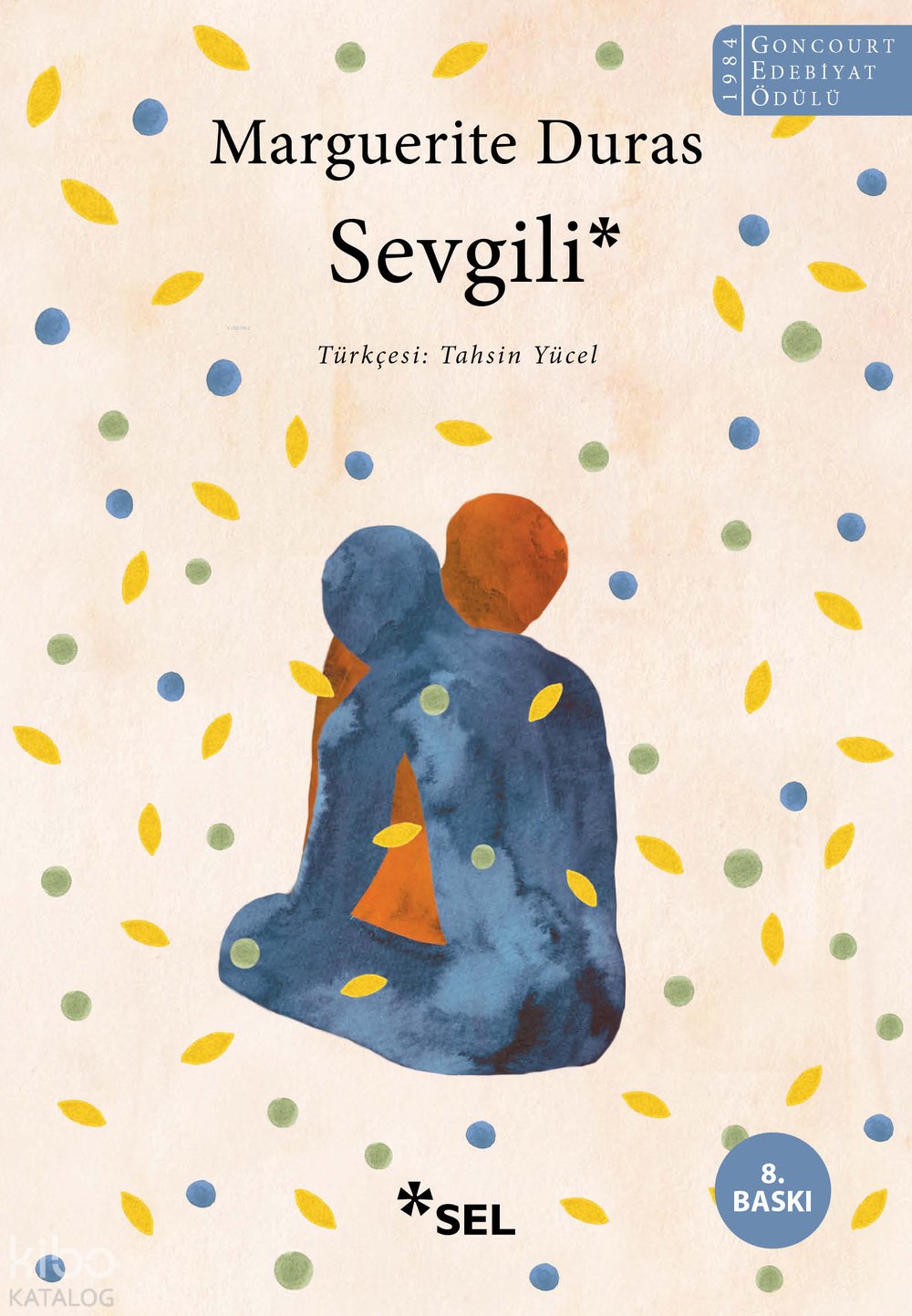 Sevgili - Marguerite Duras
