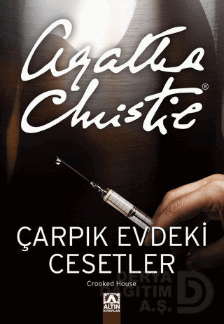ÇARPIK EVDEKİ CESETLER / AGATHA CRISTIE