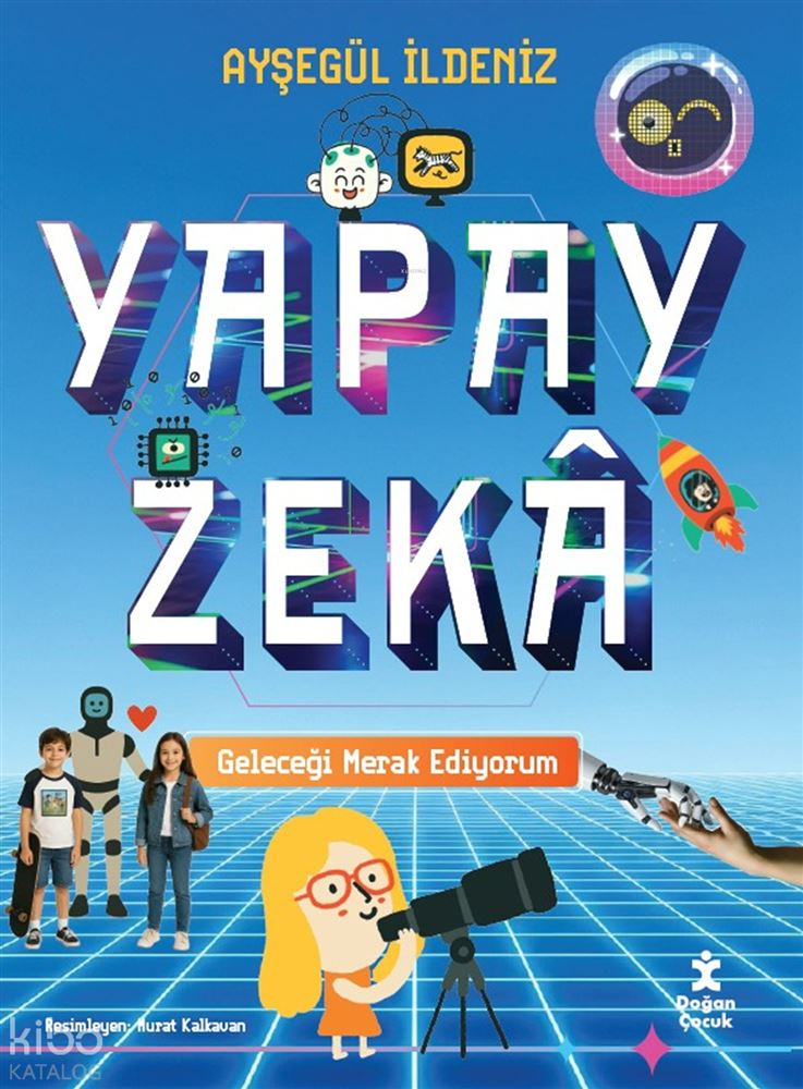 YAPAY ZEKA - GELECEĞİ ME...