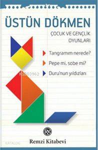 Çocuk ve Gençlik Oyunları - Üstün Dökmen