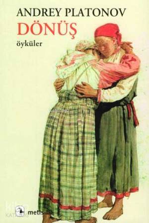 Dönüş - Andrey Platonov