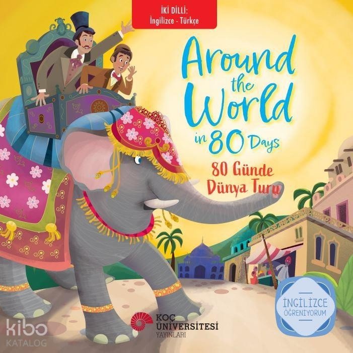Around The World in 80 Days – 80 Günde Dünya Turu