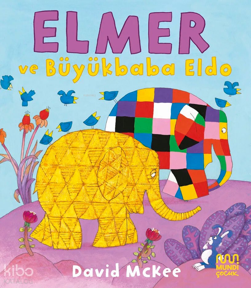 Elmer ve Büyükbaba Eldo - David Mckee