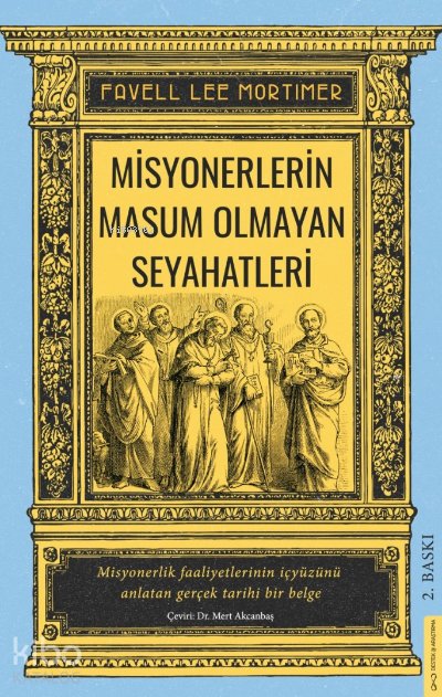 Misyonerlerin Masum Olmayan Seyahatleri