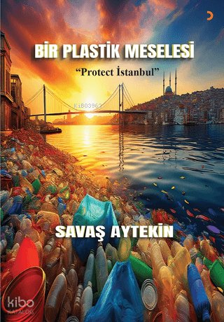 Bir Plastik Meselesi