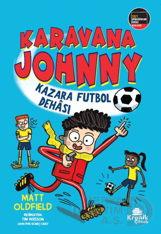 KARAVANA JOHNNY - KAZARA FUTBOL DEHASI