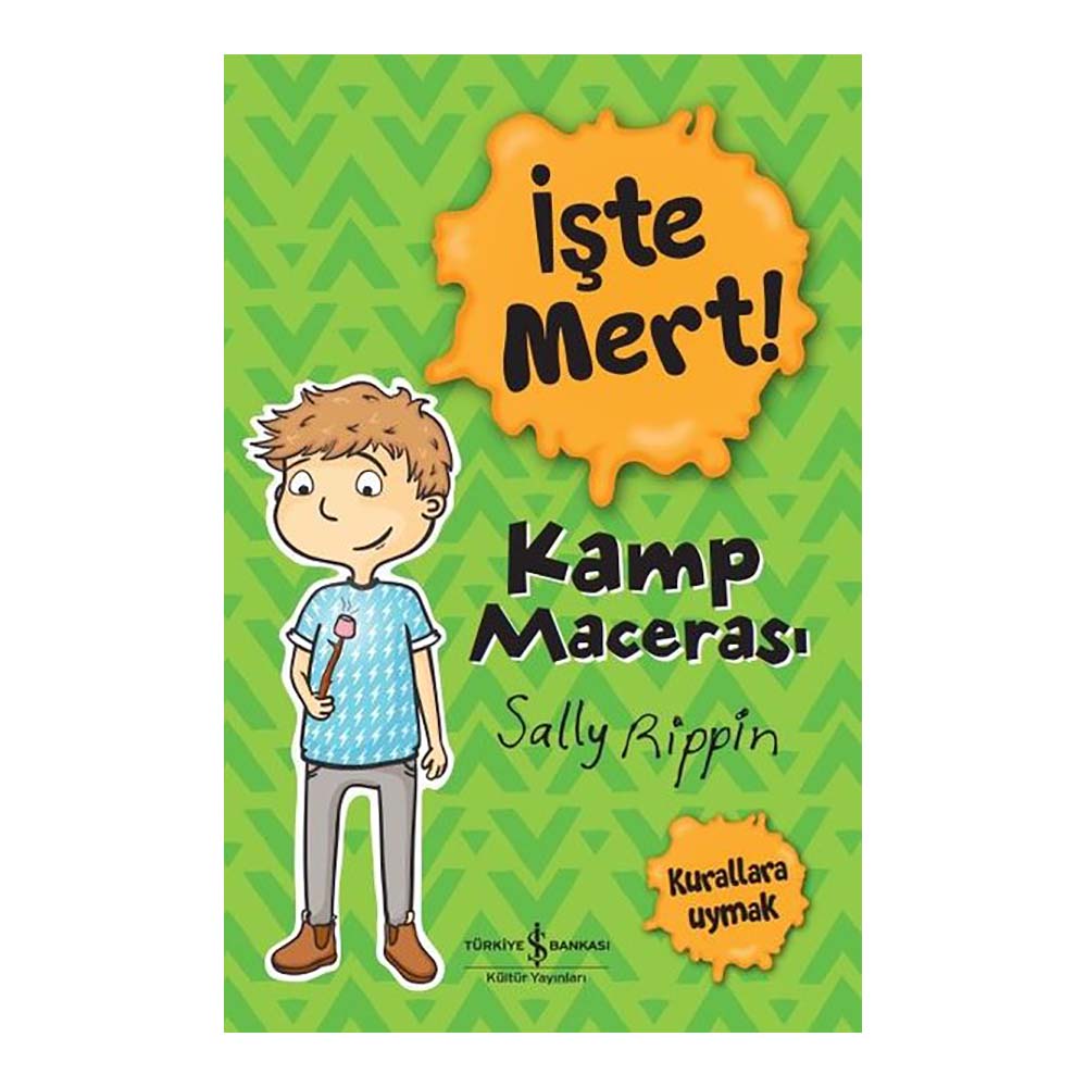 İŞTE MERT - KAMP MACERASI