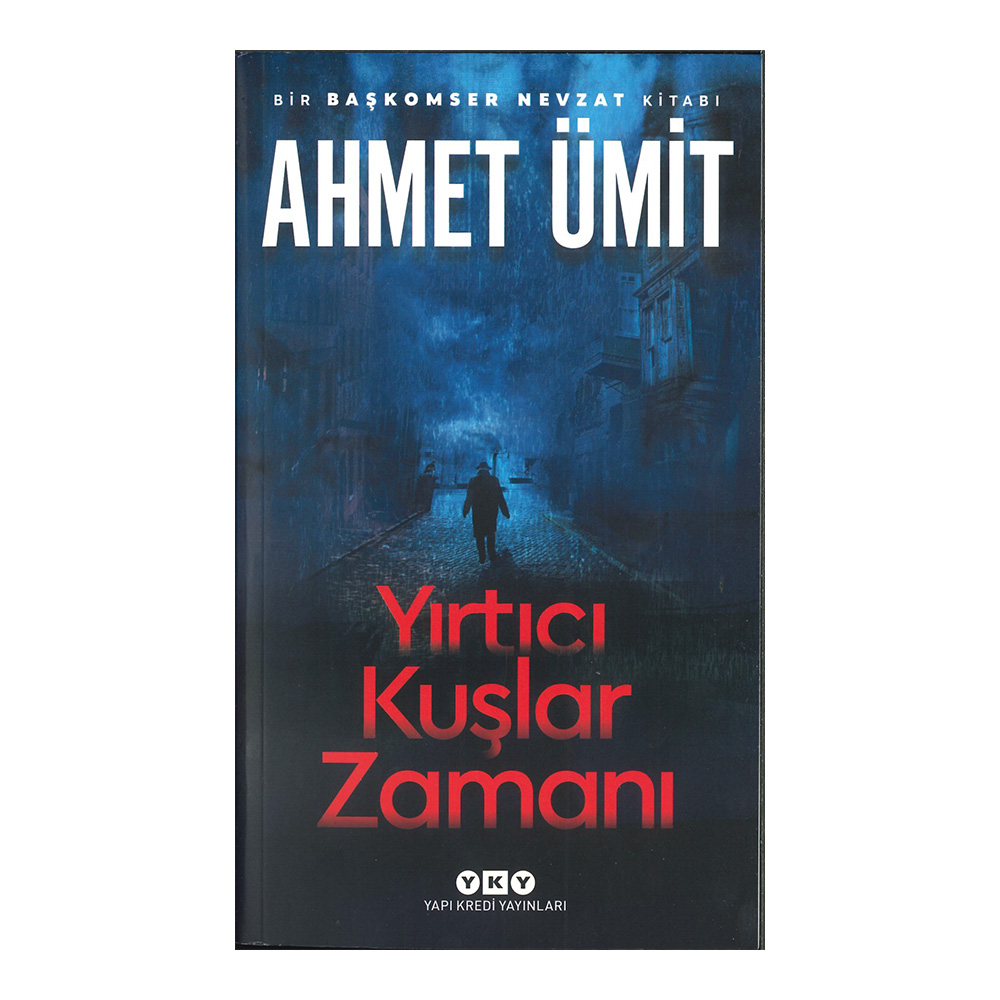 YIRTICI KUŞLAR ZAMANI