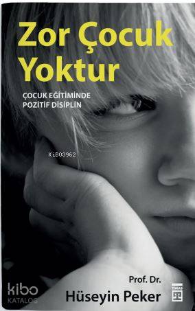 Zor Çocuk Yoktur - Hüseyin Peker