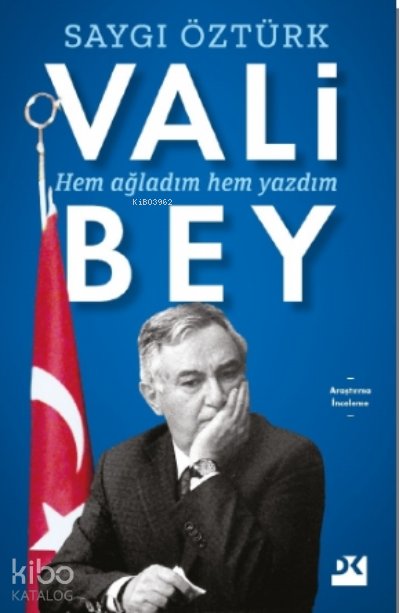 Vali Bey - Saygı Öztürk