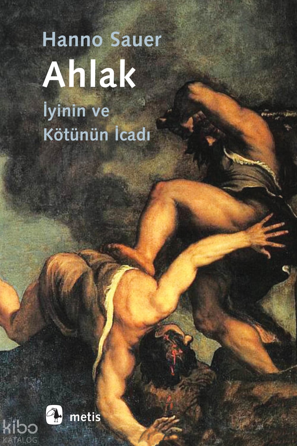 Ahlak - Hanno Sauer