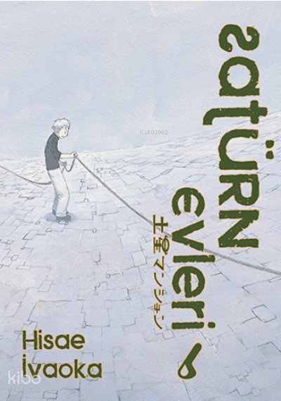 Satürn Evleri 6 - Hisae İvaoka