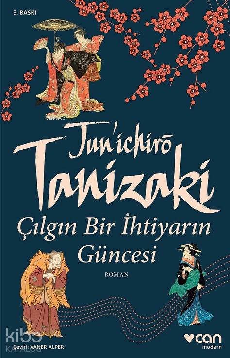 Çılgın Bir İhtiyarın Güncesi - Junichiro Tanizaki
