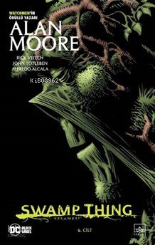 Swamp Thing Efsanesi 6. Cilt