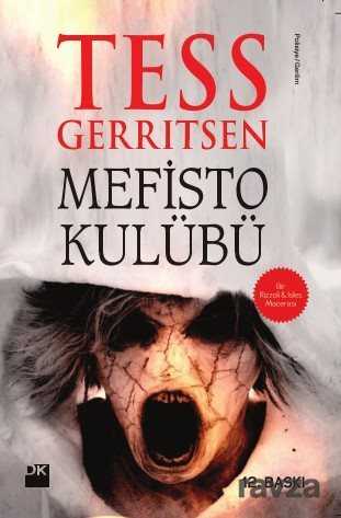 MEFİSTO KULÜBÜ - Tess Gerritsen