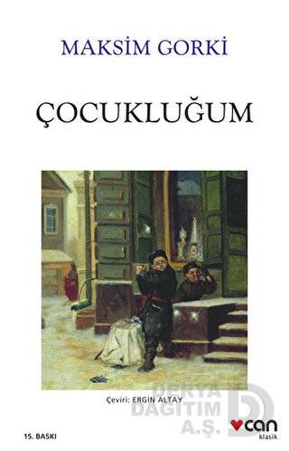Çocukluğum - Maksim Gorki